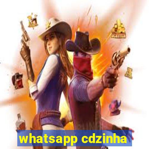 whatsapp cdzinha